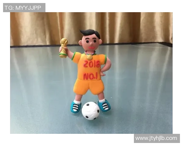 足球球星彩泥创新玩法探秘:打造属于自己的个性化足球梦 足球球星彩泥创新玩法探秘:打造属于自己的个性化足球梦